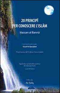 20 principi per conoscere l'islam