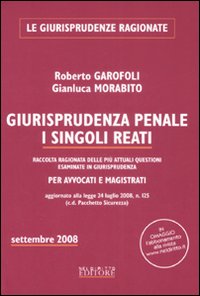 Giurisprudenza penale. I singoli reati