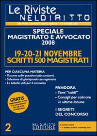 Le riviste Neldiritto. Speciale magistrato e avvocato 2008. Vol. 2