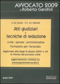 Atti giudiziari e tecniche di redazione. Civile, penale, amministrativo