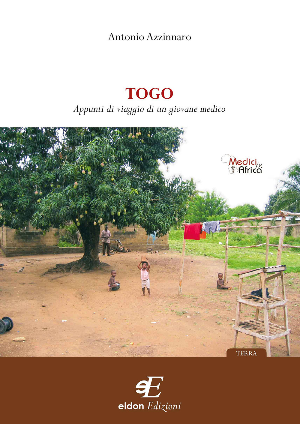 Togo. Appunti viaggio di un giovane medico
