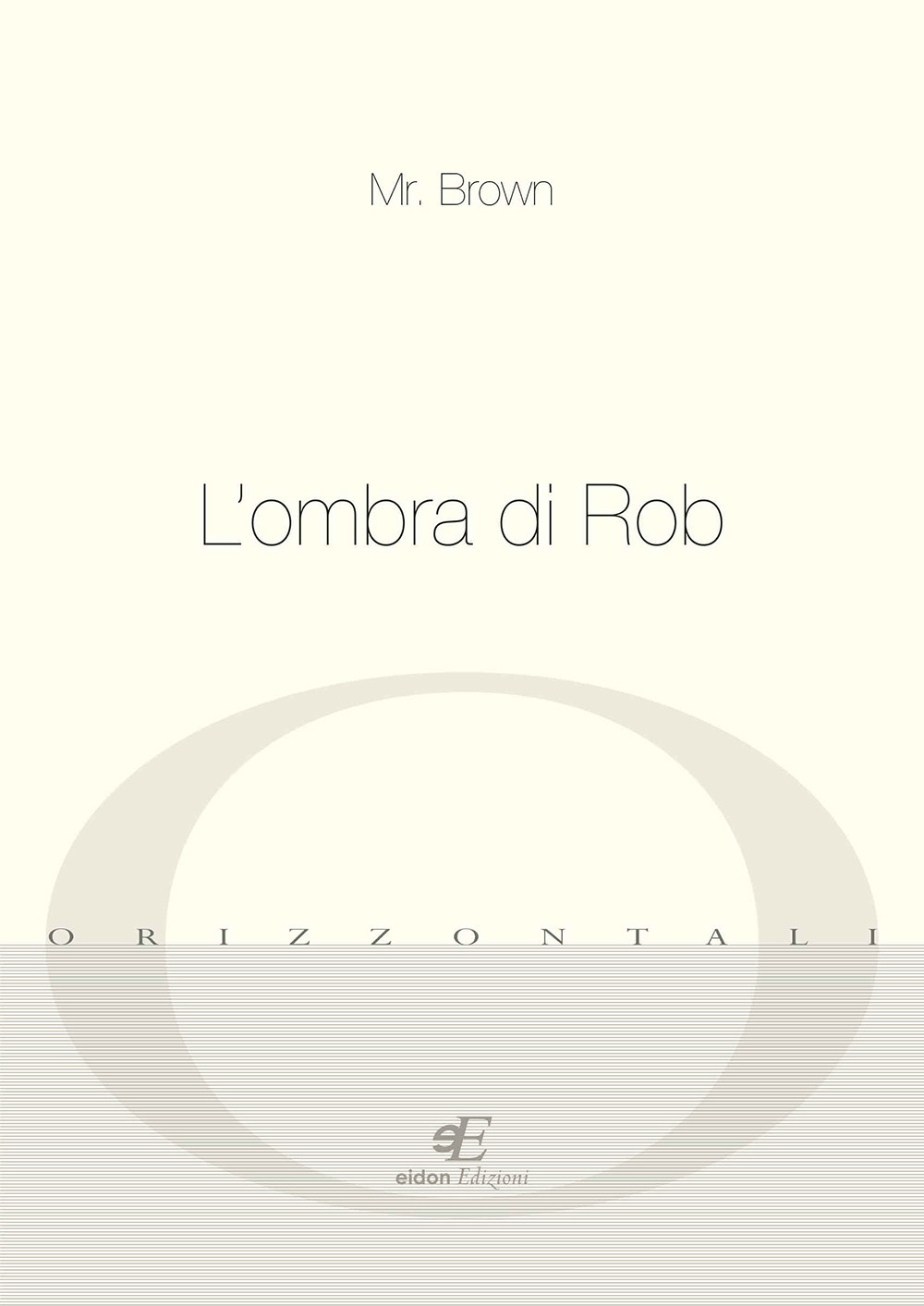L'ombra di Rob