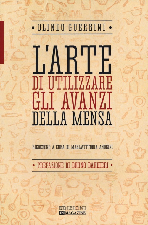 L'arte di utilizzare gli avanzi della mensa