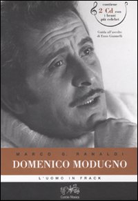 Domenico Modugno. L'uomo in frack