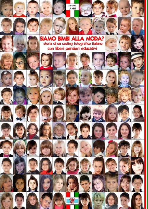 Siamo bimbi alla moda? Storia di un casting fotografico italiano con liberi pensieri educativi