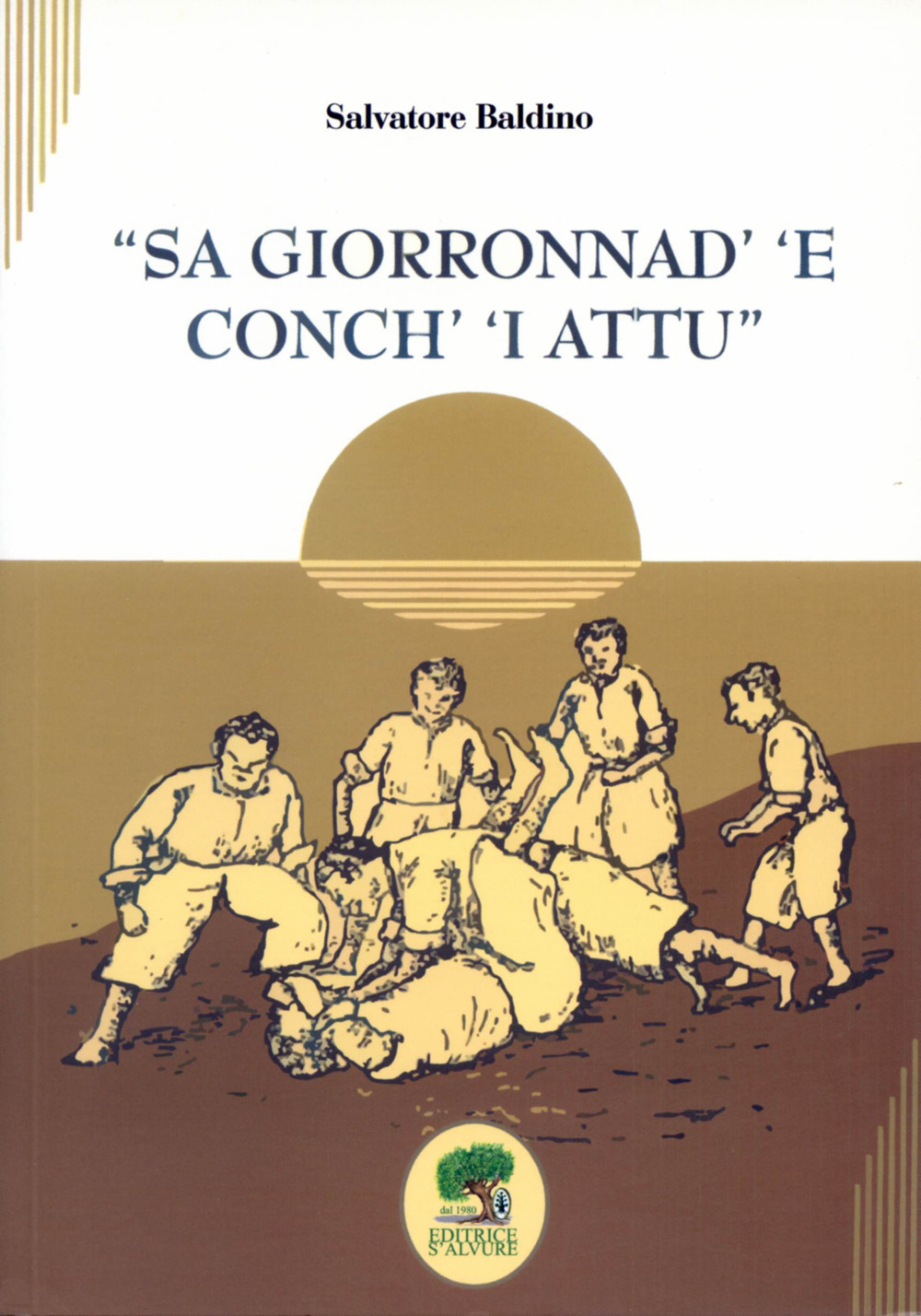 Sa giorronad' 'e conch' 'i attu