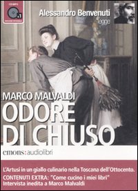 Odore di chiuso letto da Alessandro Benvenuti. Audiolibro. CD Audio formato MP3