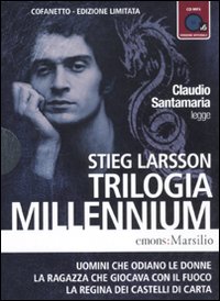 Trilogia Millennium letto da Claudio Santamaria. Audiolibro. 2 CD Audio formato MP3