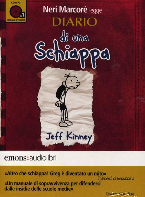 Diario di una schiappa letto da Neri Marcorè. Audiolibro. CD Audio formato MP3