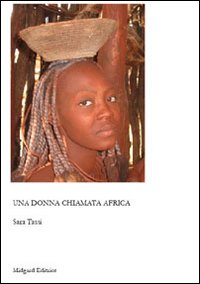 Una donna chiamata Africa