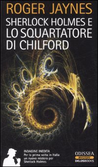 Sherlock Holmes e lo squartatore di Chilford