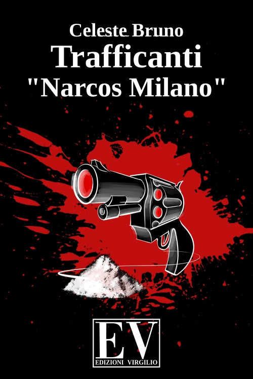 Trafficanti «Narcos Milano»
