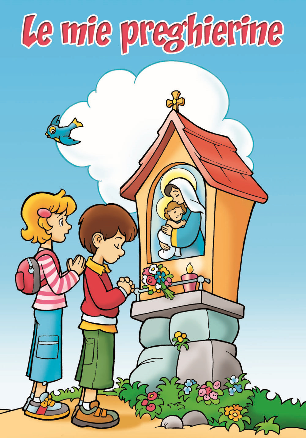 Le mie preghierine