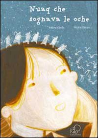 Nuaq che sognava le oche