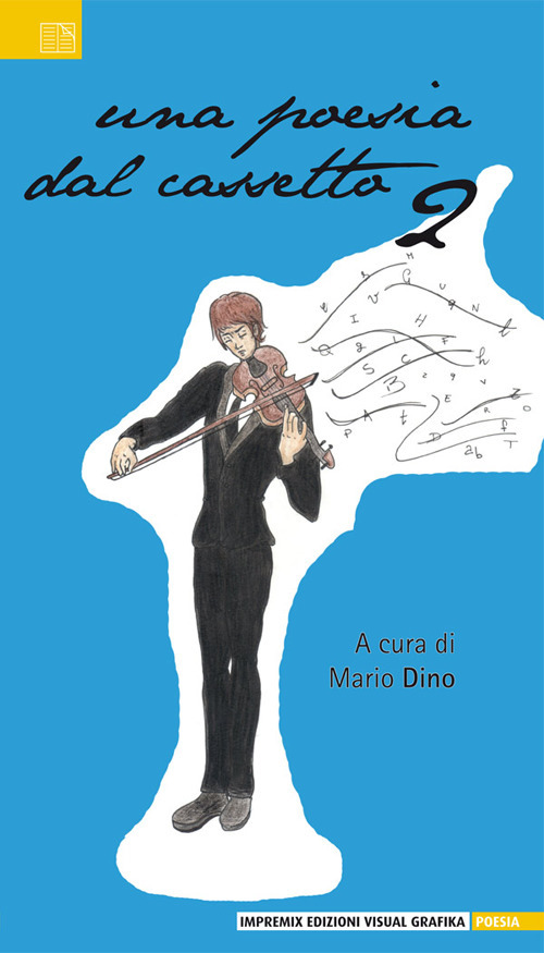 Una poesia dal cassetto. Vol. 2