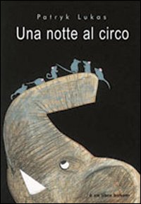 Una notte al circo