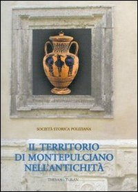 Il territorio di Montepulciano nell'antichità
