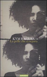 La pelle che ci separa
