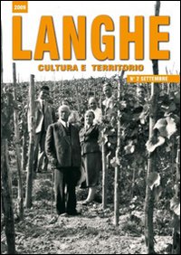 Langhe. Cultura e territorio. Vol. 2