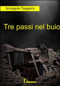 Tre passi nel buio