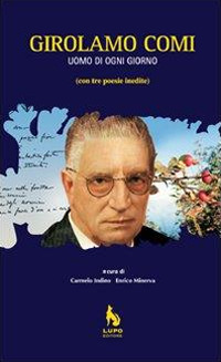 Girolamo Comi. Uomo di ogni giorno
