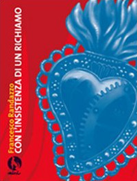 Con l'insistenza di un richiamo