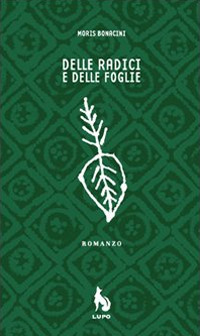 Delle radici e delle foglie