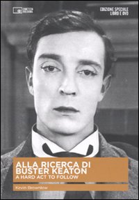 Alla ricerca di Buster Keaton