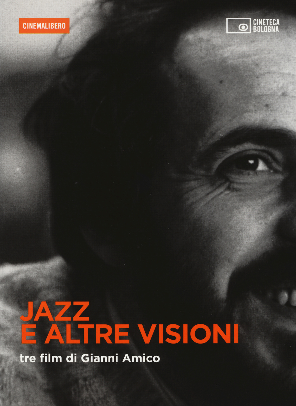 Jazz e altre visioni. Tre film di Gianni Amico. DVD