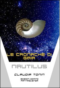 Nautilus. Le cronache di Gaia. Vol. 2