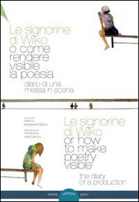 Le signorine di Wilko, o come rendere visibile la poesia