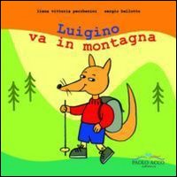 Luigino va in montagna