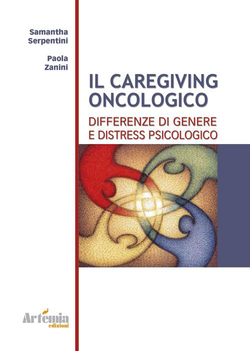 Il caregiving oncologico. Differenze di genere e distress psicologico