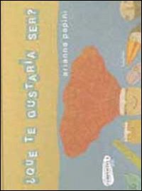 Chi vorresti essere?