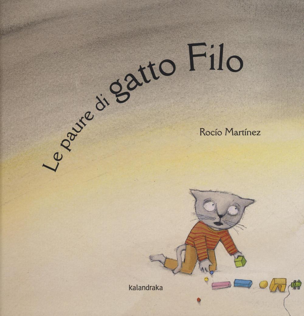 Le paure di gatto Filo