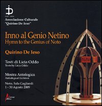 Inno al genio netino Quirino De Ierso. Catalogo della mostra. Ediz. italiana e inglese