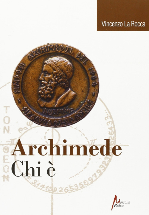 Archimede. Chi è?