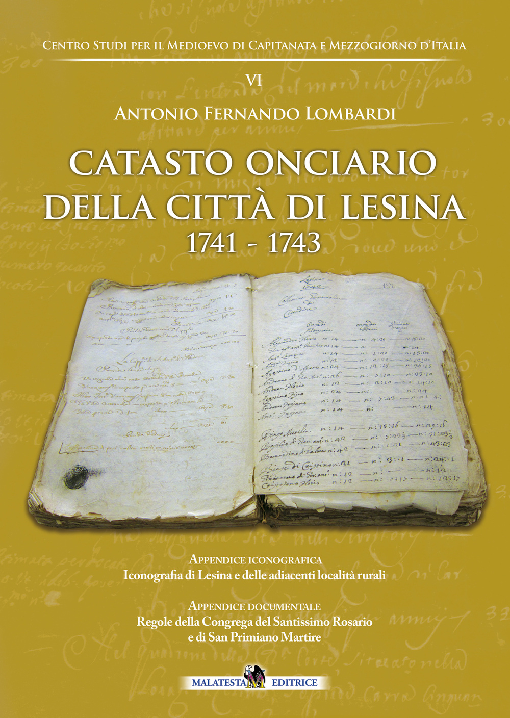 Catasto onciario della città di Lesina 1741-1743
