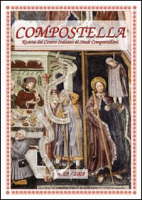 Compostella. Rivista del centro italiano di studi compostellani. Vol. 29