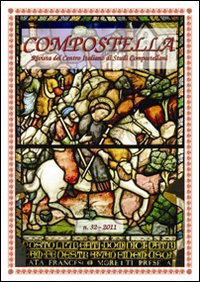 Compostella. Rivista del centro italiano di studi compostellani. Vol. 32