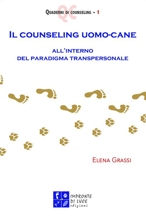 Il counseling uomo-cane all'interno del paradigma transpersonale