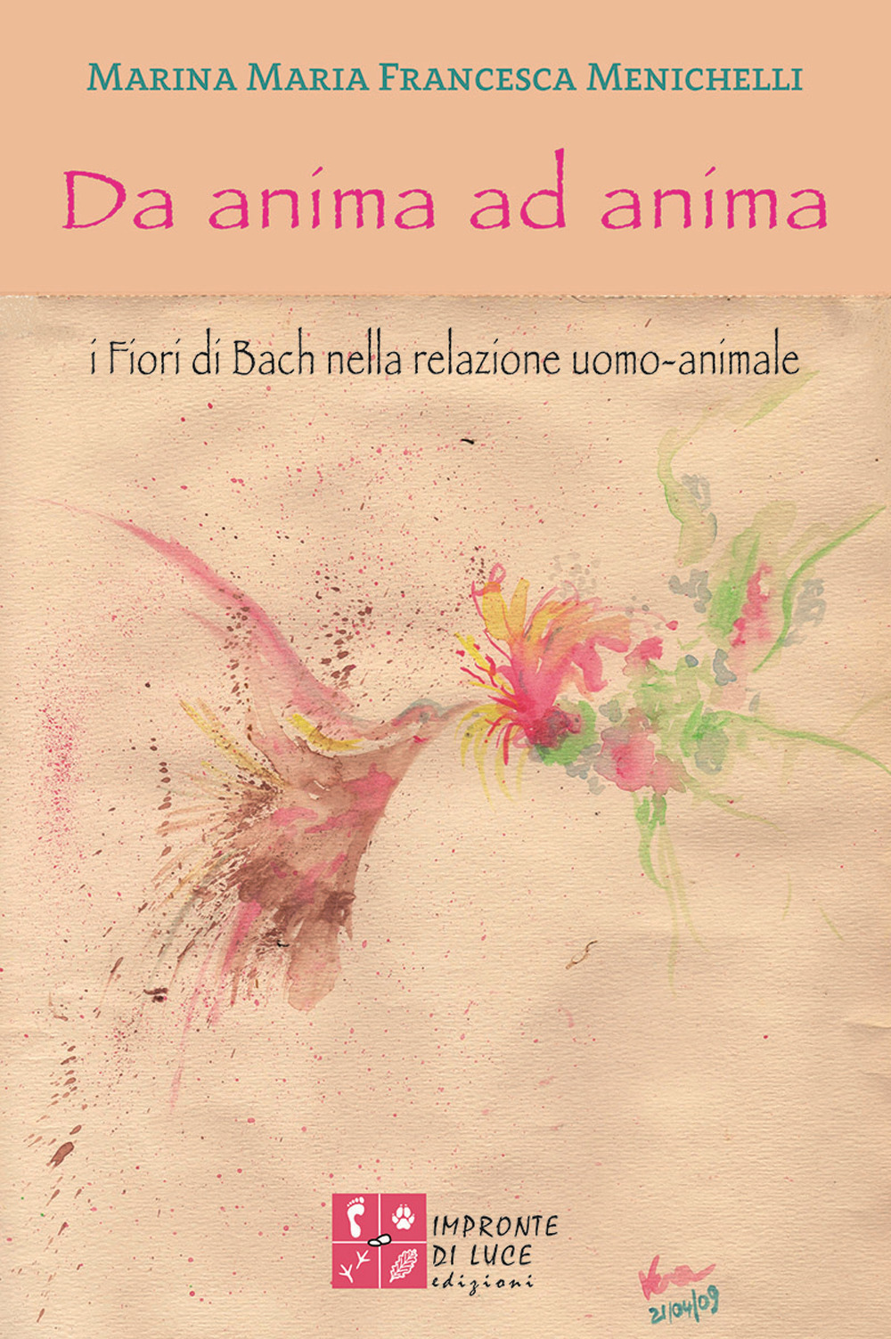 Da anima ad anima. I fiori di Bach nella relazione uomo-animale