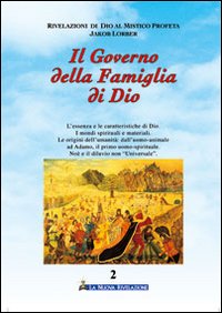Il governo della famiglia di Dio. Vol. 2