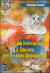 La vita letteraria a Albisola nel secondo dopoguerra