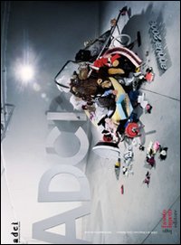 Annual Art directors club italiano. Vol. 23: Il meglio della creatività italiana