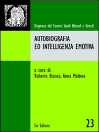 Autobiografia e intelligenza emotiva