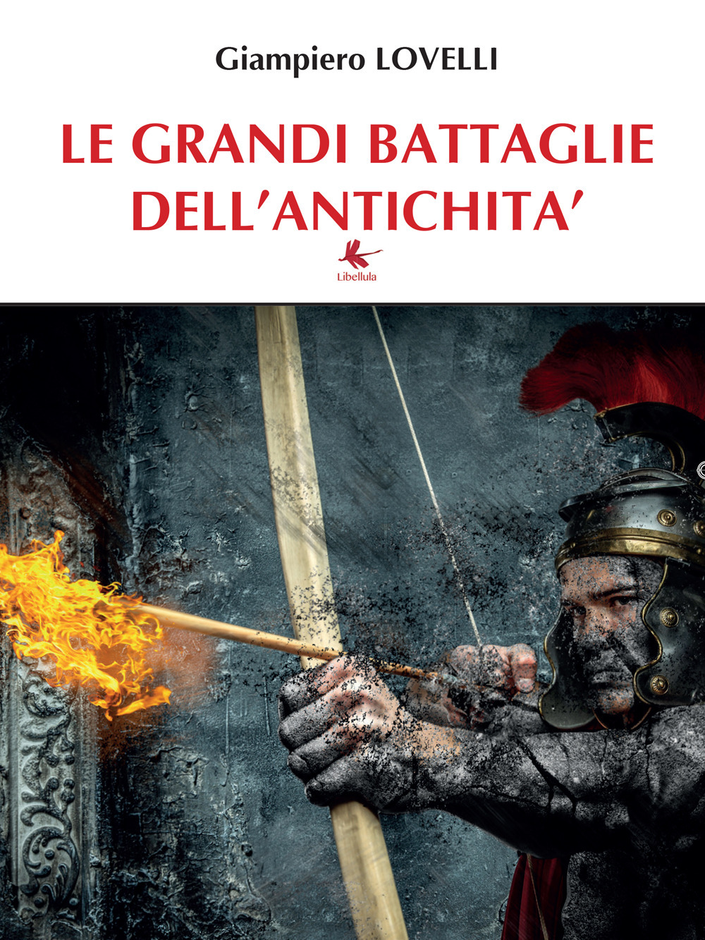 Le grandi battaglie dell'antichità