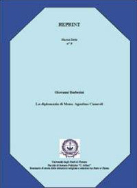 La diplomazia di mons. Agostino Casaroli