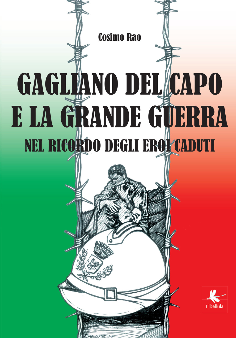 Gagliano del Capo e la grande guerra nel ricordo degli eroi caduti