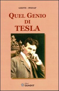 Quel genio di Tesla